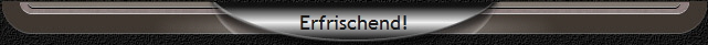 Erfrischend!